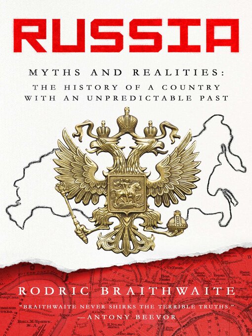 Title details for Russia: Myths and Realities by Roderic Braithwaite - Available